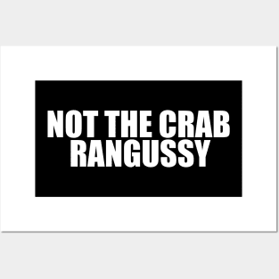 Not The Crab Rangussy Hat | Adult Humor | Crab Rangoon Gift Posters and Art